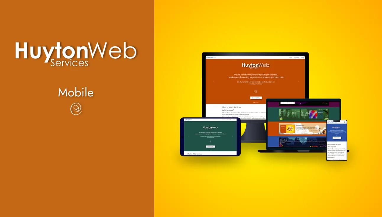 Huyton Web Services logo and title mobile on the left and a bunch of devices including mobile on the right
