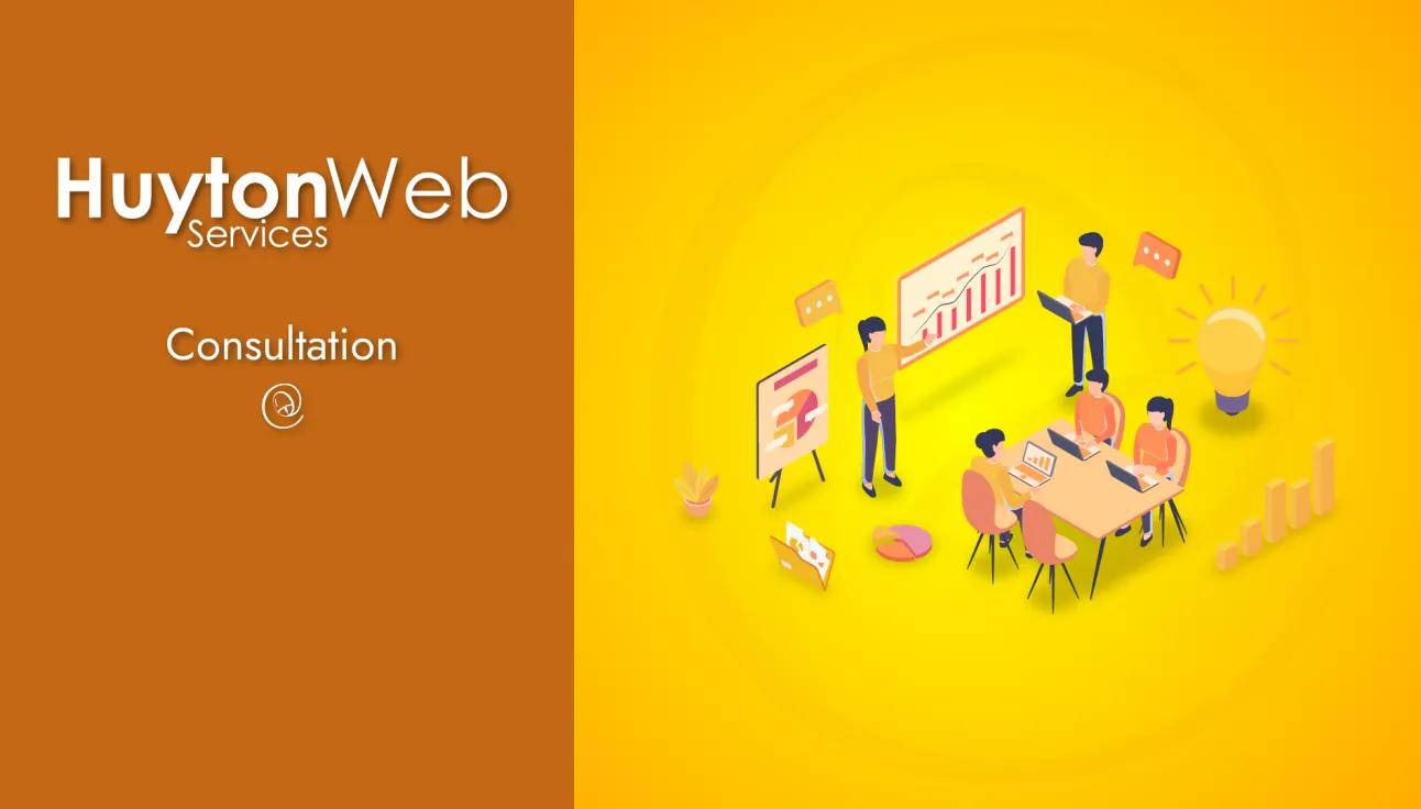 Huyton Web Service logo with title consultation and a team with a web development architecture consultant.