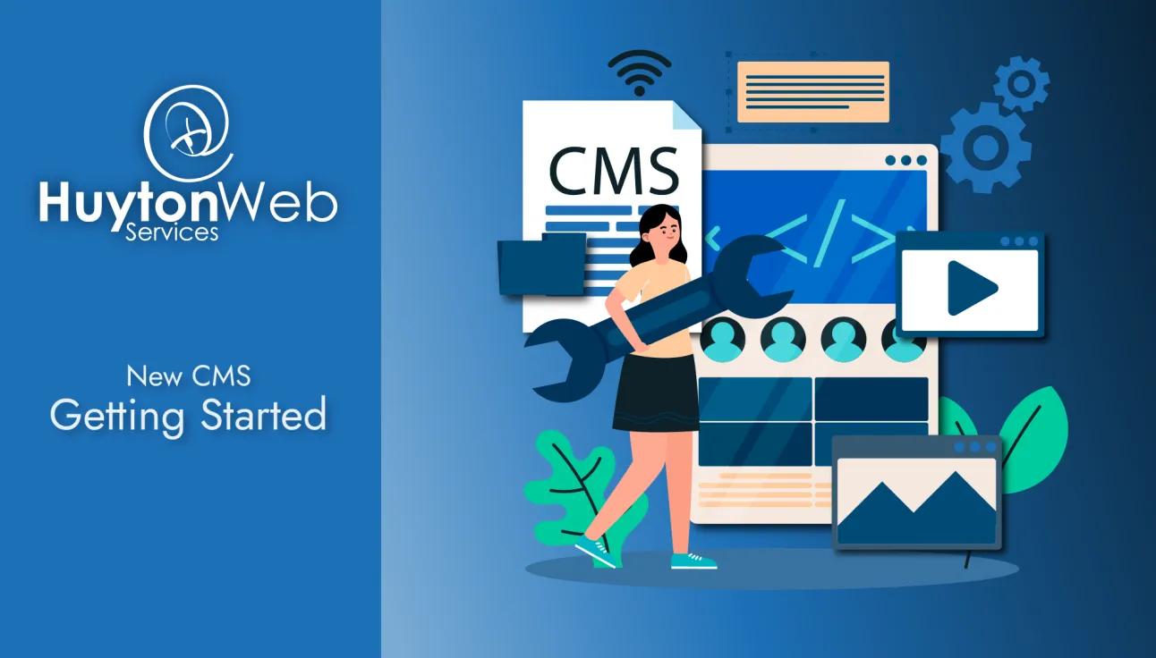 Showing information on New CMS - Getting started